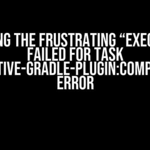 Solving the Frustrating “Execution failed for task ‘:react-native-gradle-plugin:compileKotlin'” Error